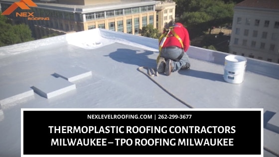 Thermoplastic roofing contractors Milwaukee