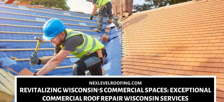 commercial roof repair wisconsin