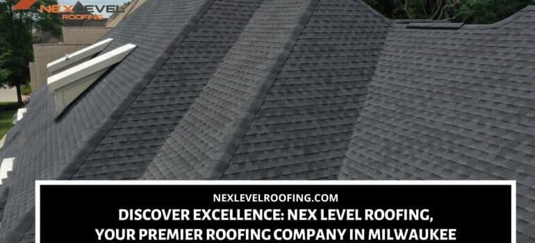 roofing company milwaukee