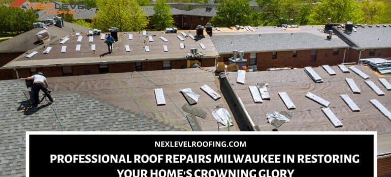 roof repairs milwaukee